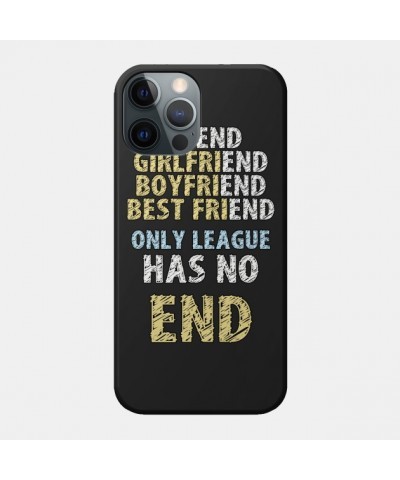 Only League Has No End Case TP2209 $5.25 Phone Cases