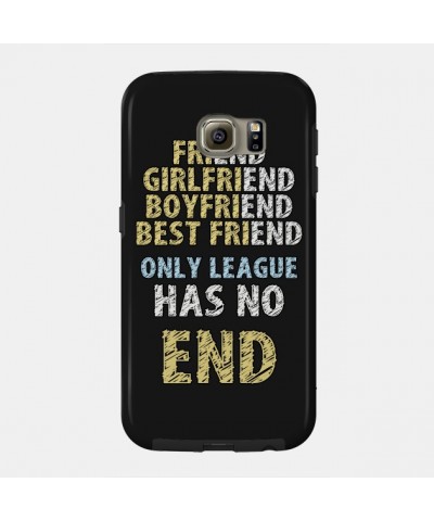 Only League Has No End Case TP2209 $5.25 Phone Cases