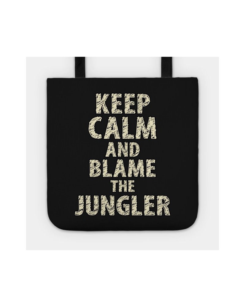 Keep Calm And Blame The Jungler Tote TP2209 $9.60 Bags